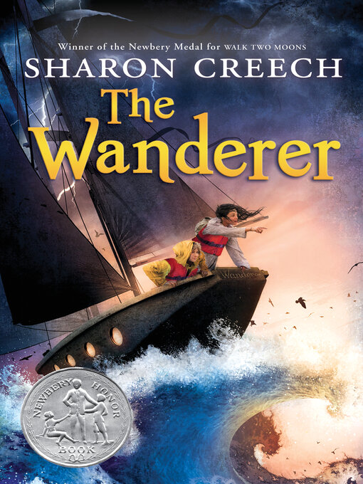 Title details for The Wanderer by Sharon Creech - Available